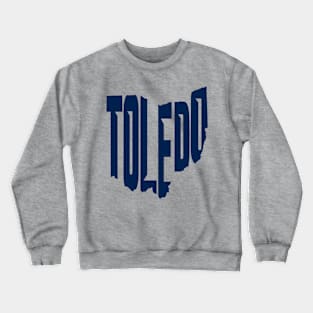 TOLEDO OHIO Crewneck Sweatshirt